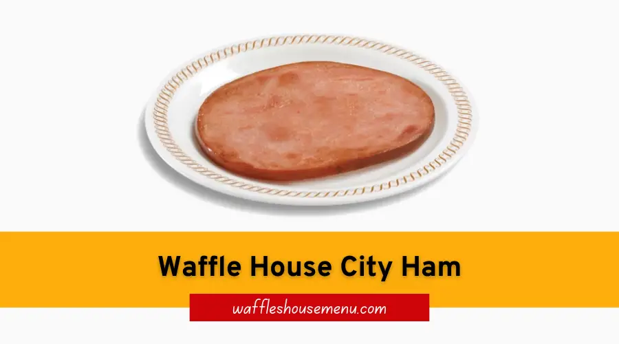 Waffle House City Ham