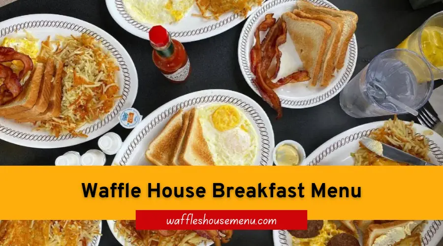 Waffle House Breakfast Menu