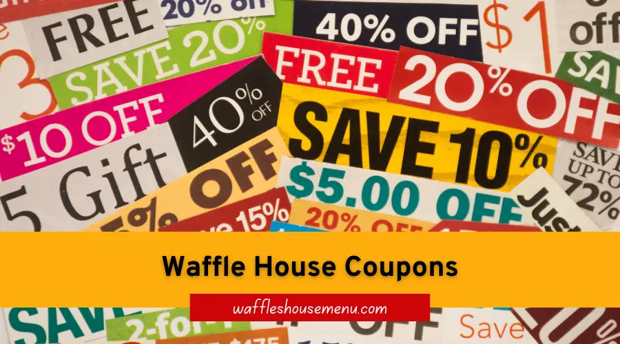 Waffle House Coupons
